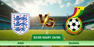 Nhận Định Anh – Ghana Vào Lúc 03:00 Ngày 24/06 Chuẩn Xác