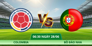 Nhận Định Colombia – Bồ Đào Nha Vào Lúc 06:30 Ngày 28/06