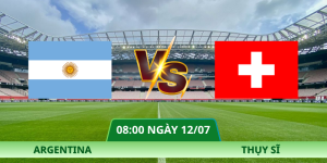 Nhận Định Argentina – Thụy Sĩ Vào Lúc 08:00 Ngày 12/07