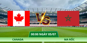 Nhận Định Canada – Ma Rốc Vào Lúc 00:00 Ngày 05/07