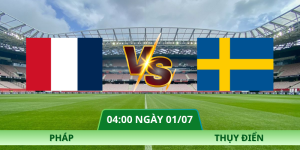 Nhận Định Pháp – Thụy Điển Vào Lúc 04:00 Ngày 01/07 | Colatv